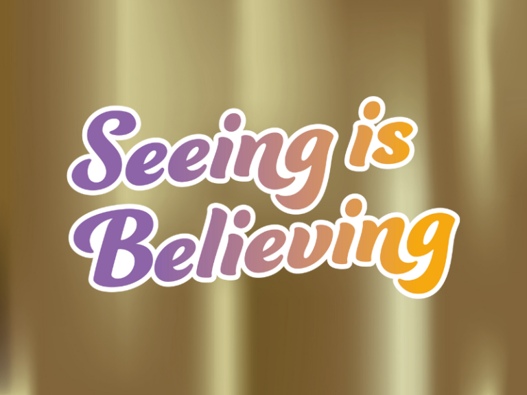 Seeing is Believing logo on a gold background