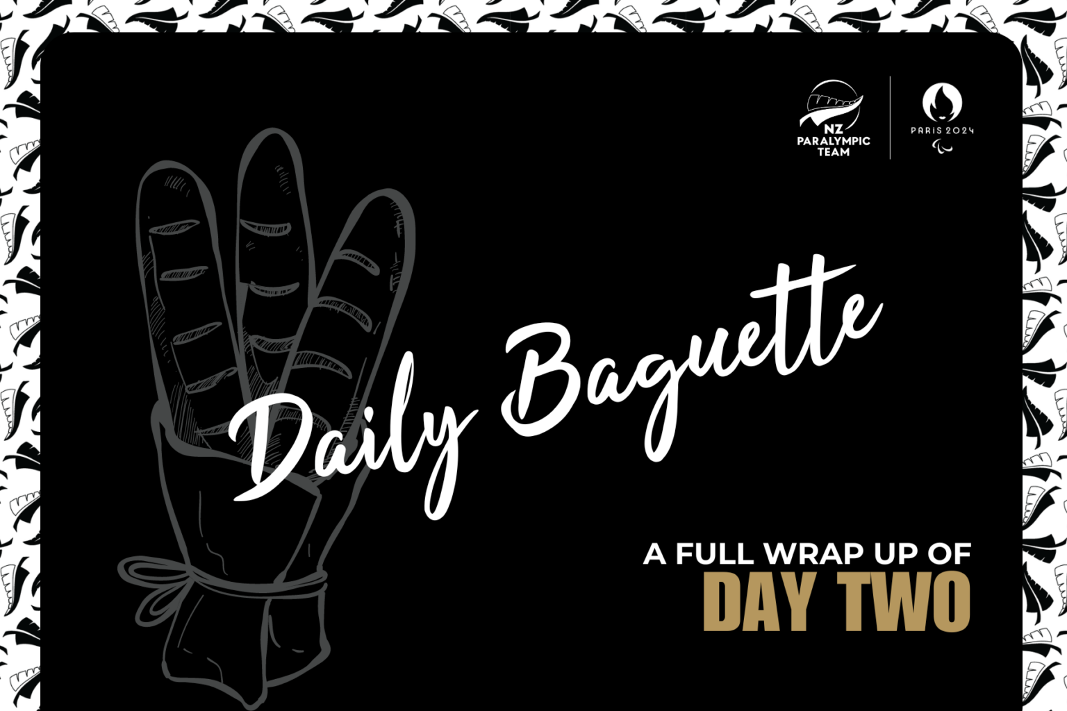 Black background with white outline drawing of 3 baguettes in a basket. Daily Baguette, written in white and full day wrap day two written underneath